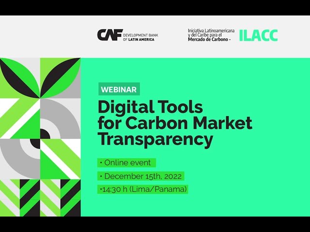 Webinar - "Digital Tools for Carbon Market Transparency".
