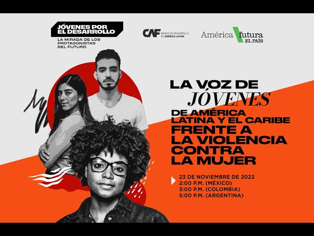 La voz de jóvenes de América Latina y el Caribe frente a la violencia contra la mujer