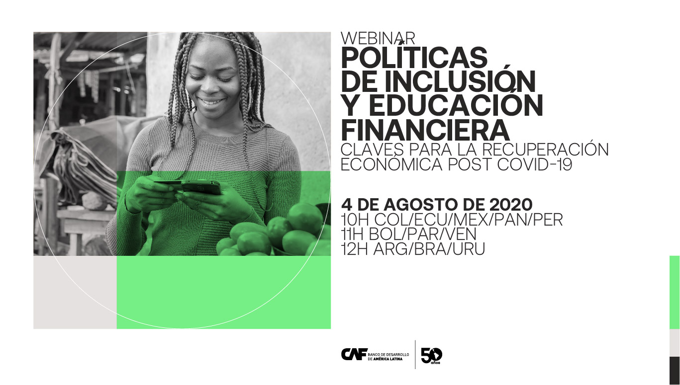 Webinar: Políticas de inclusión y educación financieras: claves para la recuperación económica post COVID-19