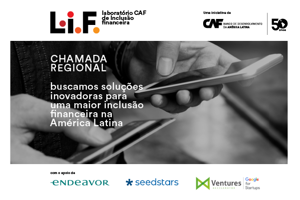  Abre a chamada para o Laboratório CAF de Inclusão Financeira