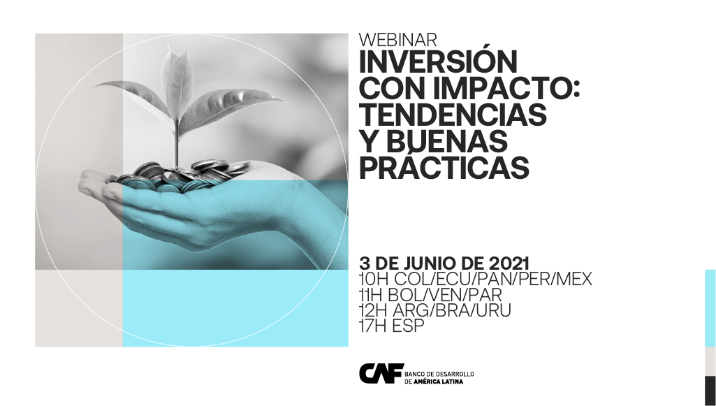 Inversión con impacto: tendencias y buenas prácticas