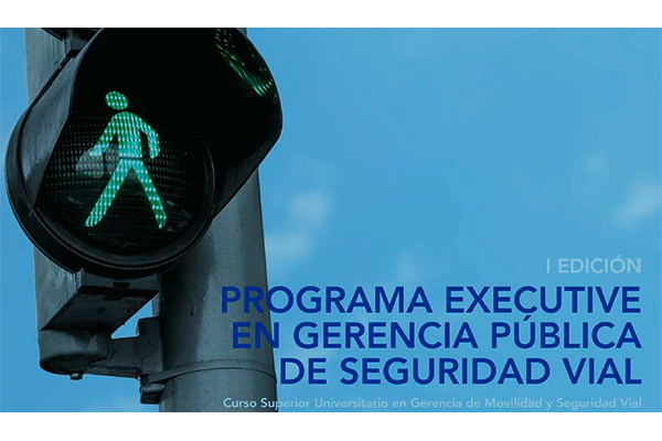 Programa en Gerencia de Seguridad Vial