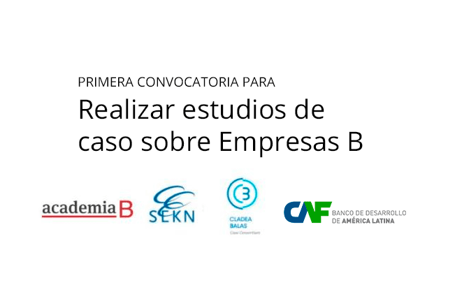 Convocatoria para realizar estudios de caso sobre Empresas B