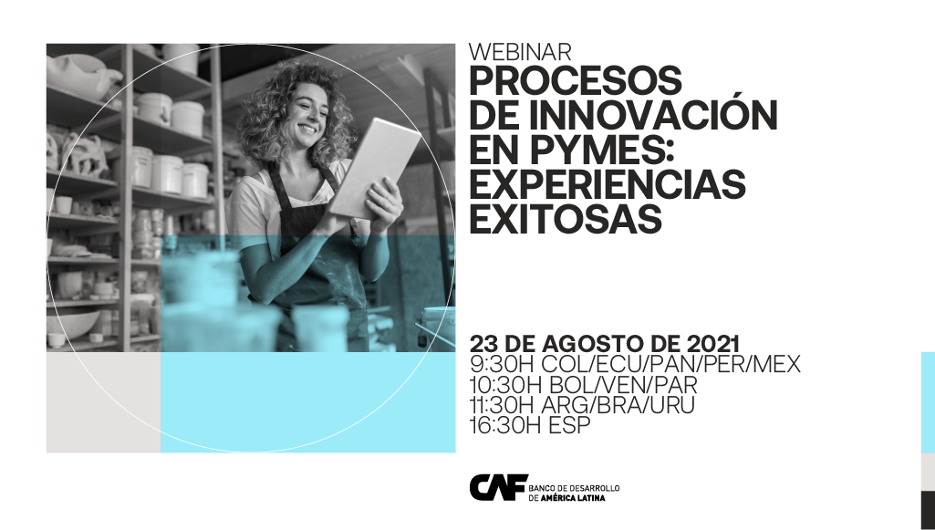 Procesos de innovación en Pymes: Experiencias exitosas.