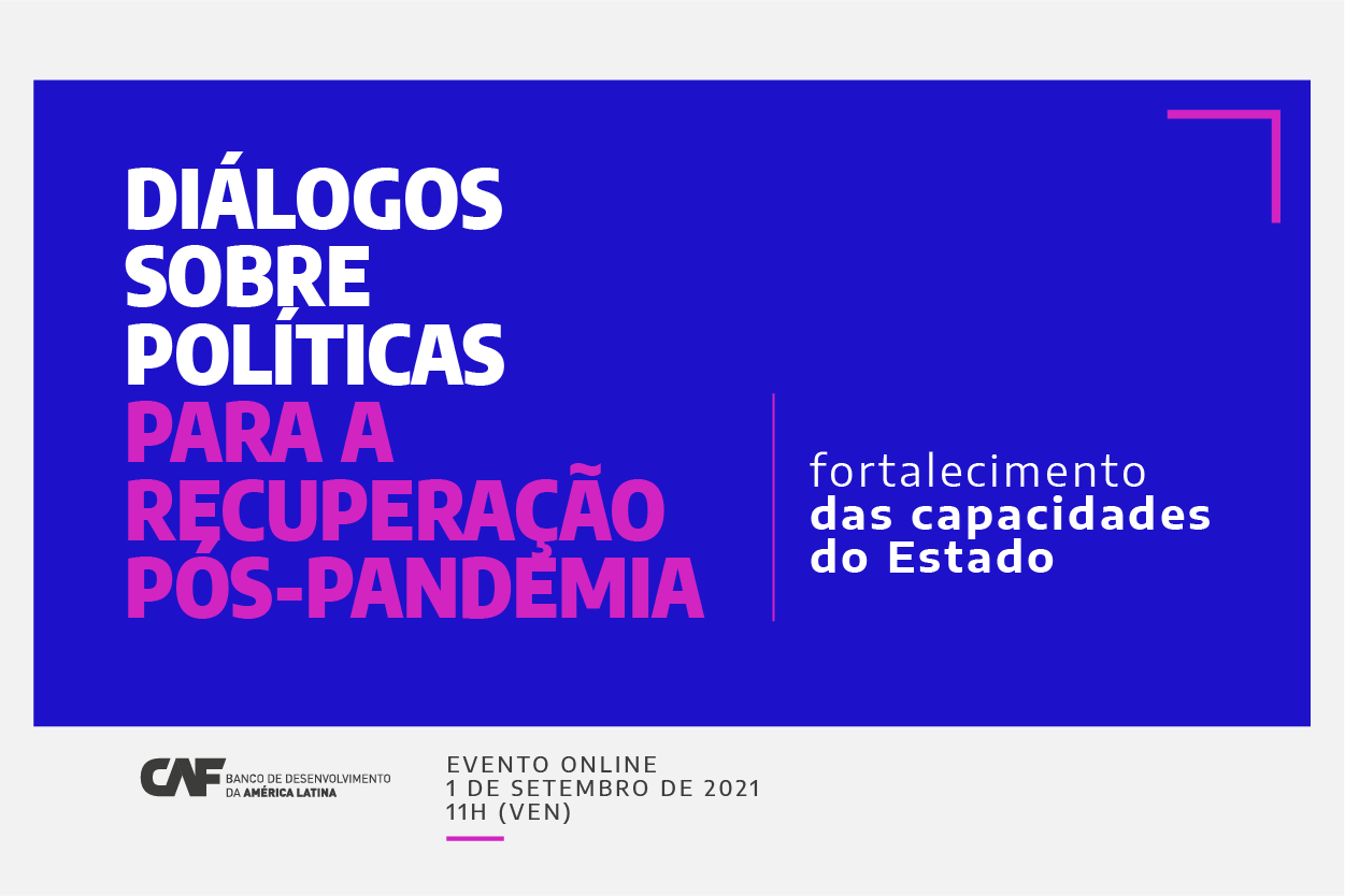 Diálogos sobre políticas para a recuperação pós-pandemia