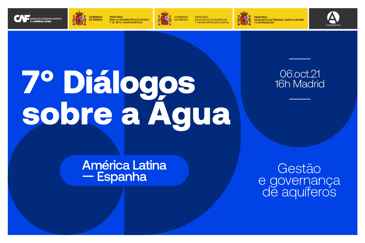 7° Diálogos sobre a Água América Latina - Espanha