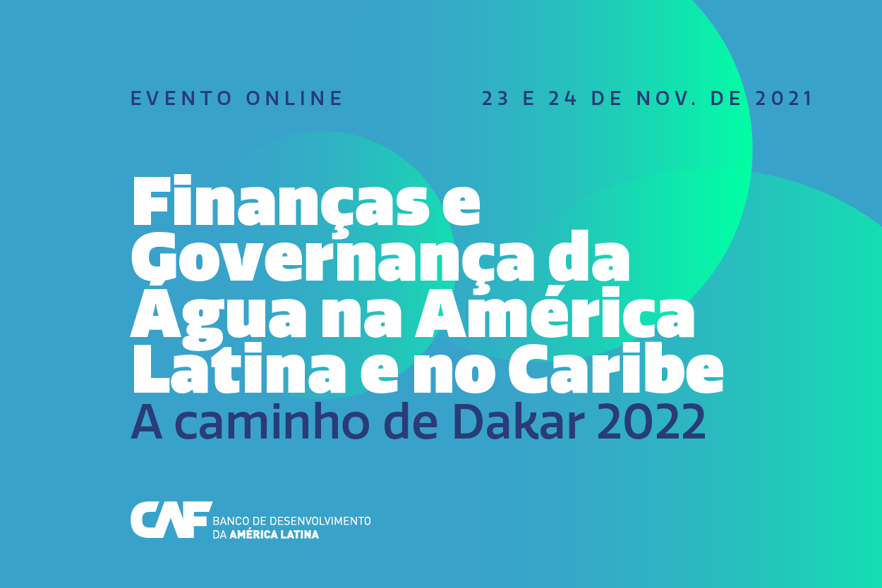 Finanças e Governança da Água na América Latina e no Caribe