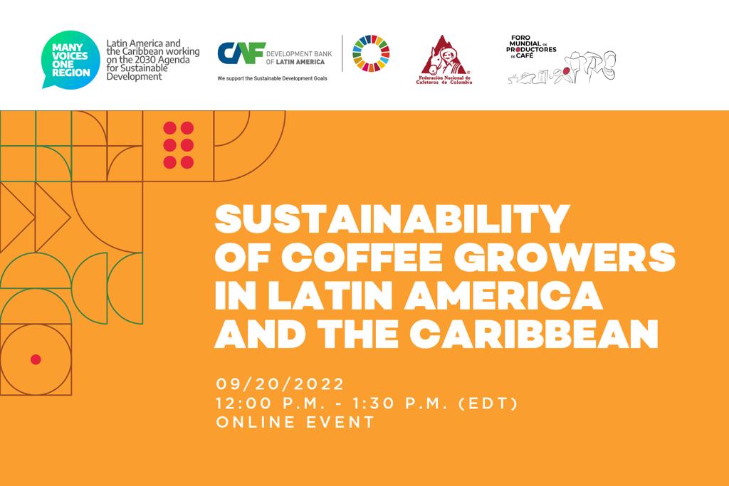 Sustainability of coffee growers in Latin America and the Caribbean