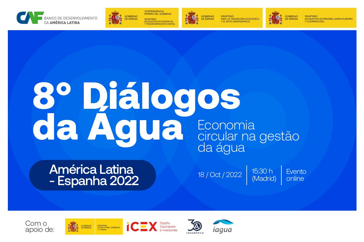 EVENTO ONLINE | 8º Diálogos da Água América Latina - Espanha 2022