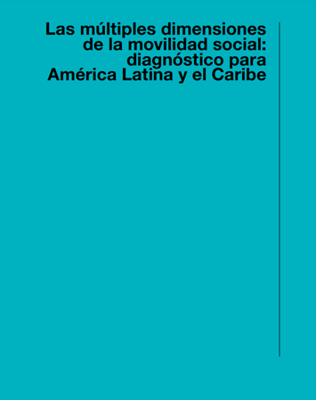 Las múltiples dimensiones de la movilidad social