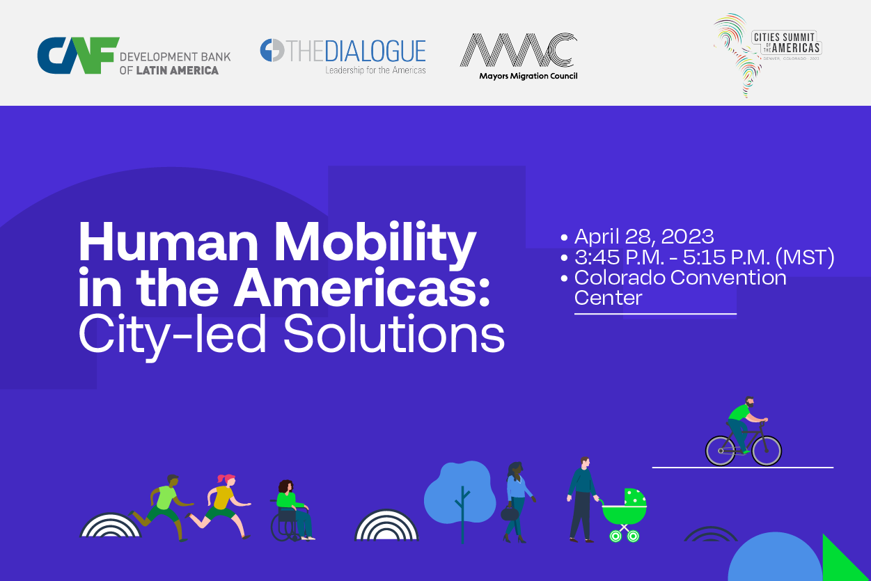 Cities Summit - Human Mobility in the Americas: City-led Solutions