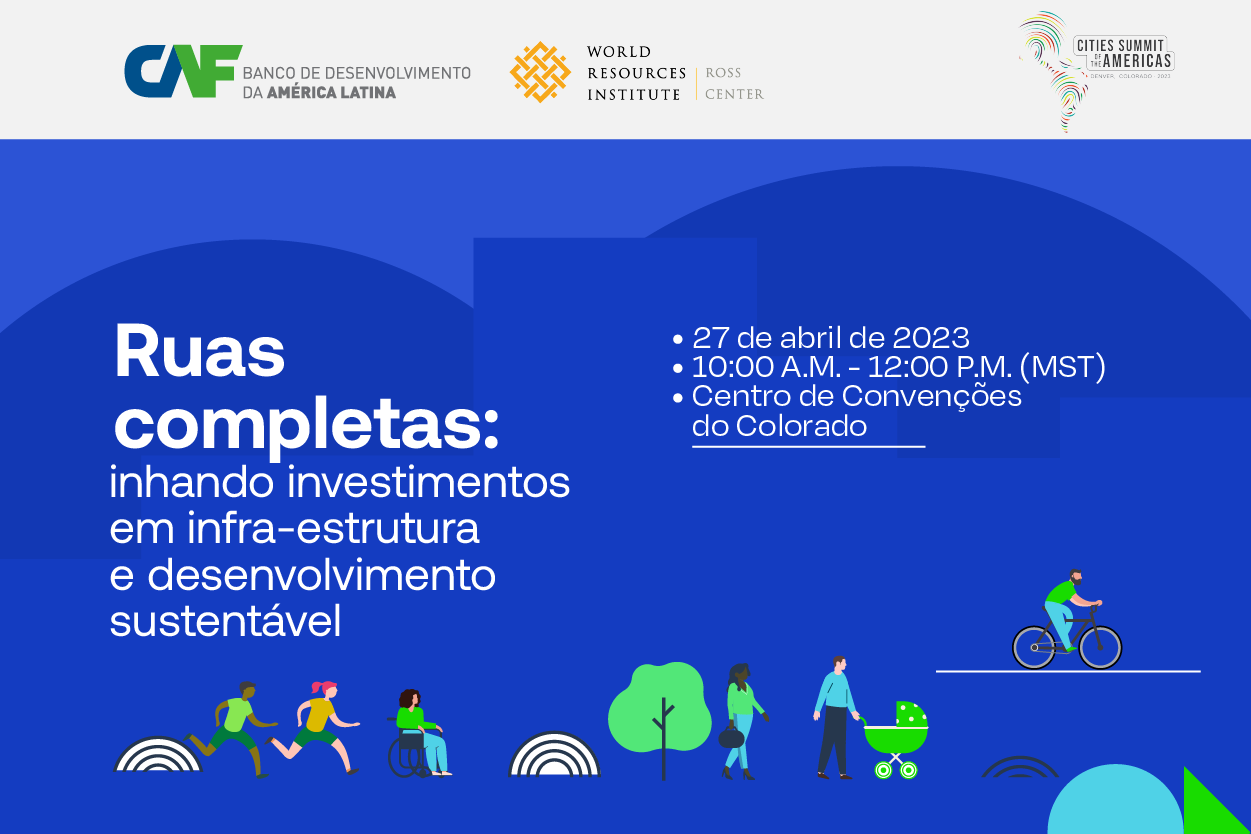 Cúpula das Cidades - Ruas Completas