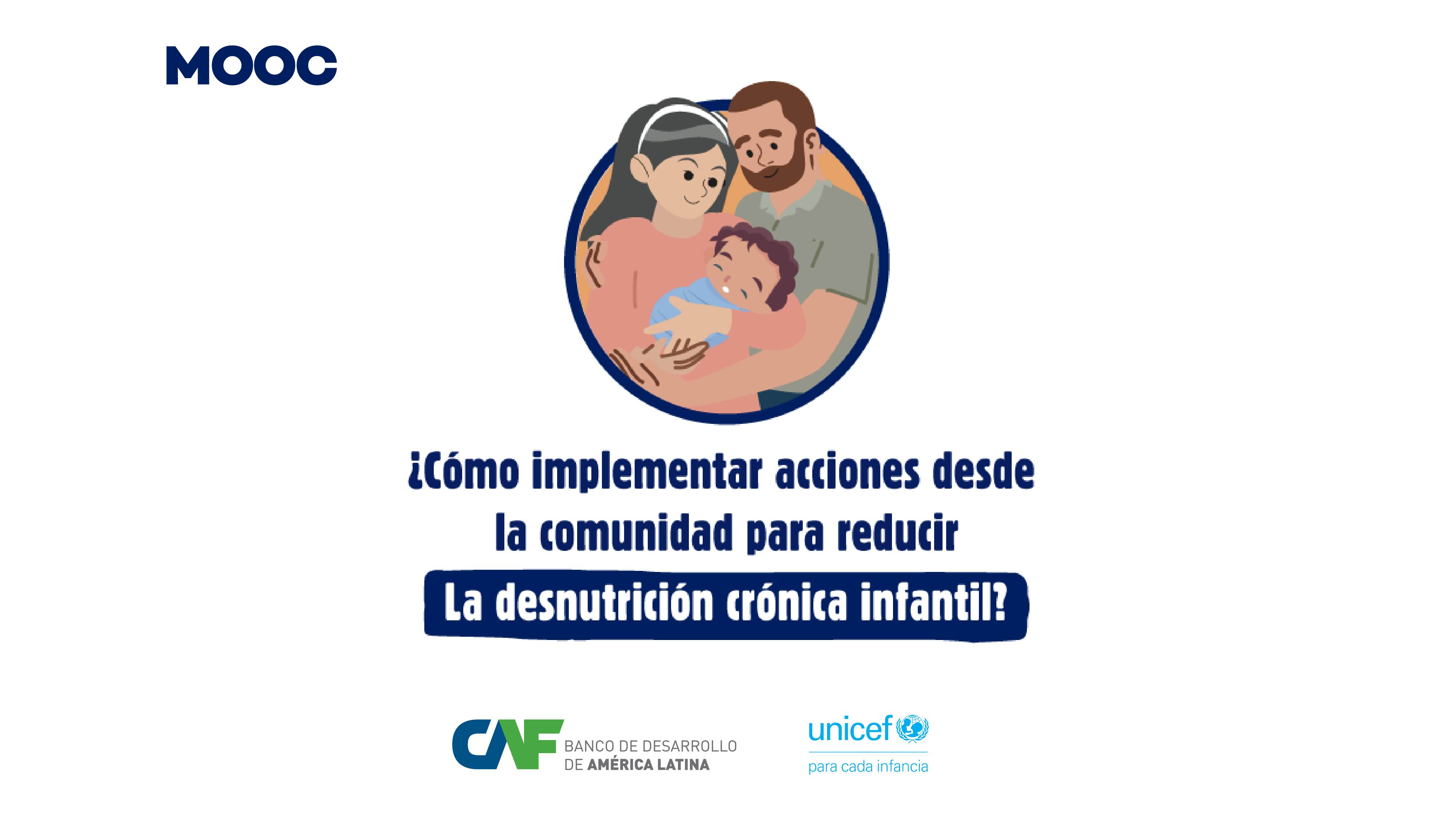 ¿Cómo implementar acciones desde la comunidad para reducir la DCI?