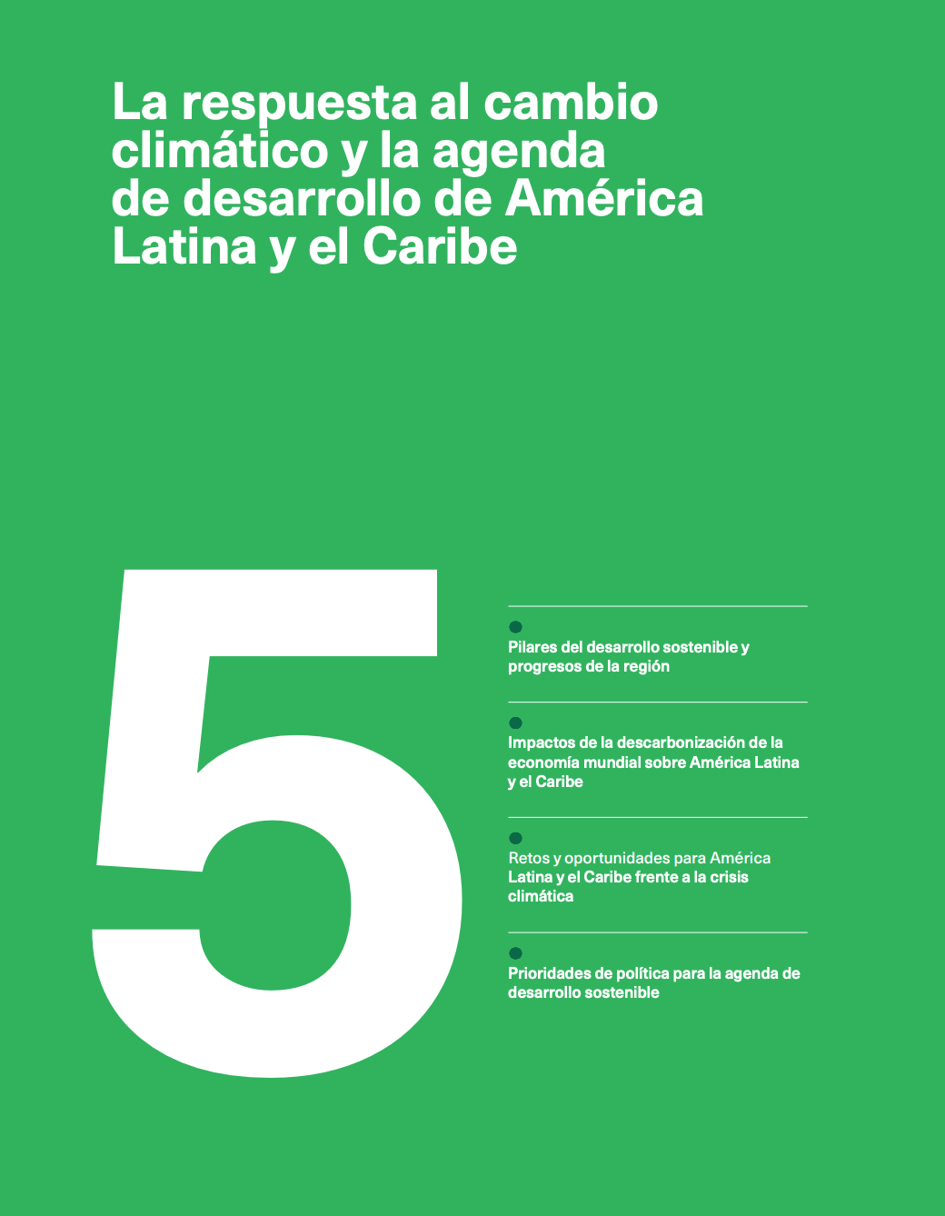 La respuesta al cambio climático y la agenda de desarrollo