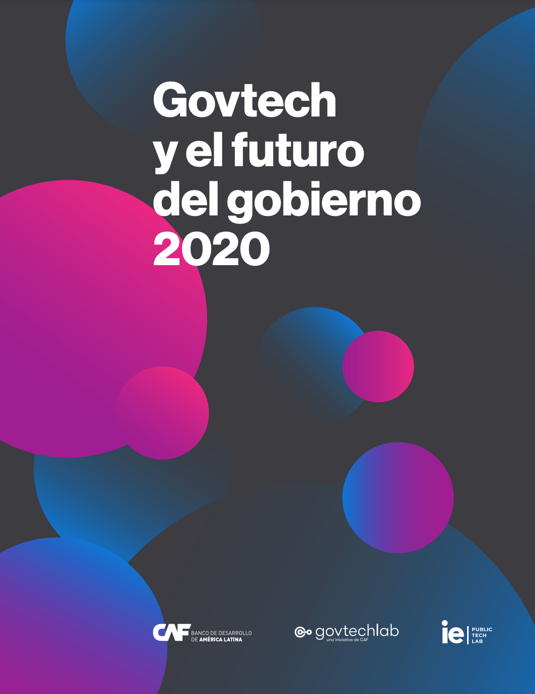 Govtech y el futuro del gobierno 2020