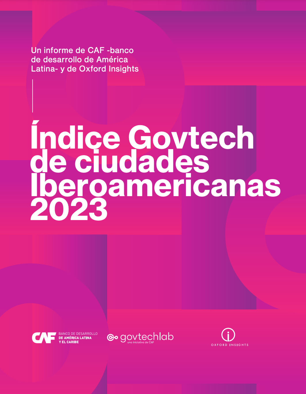Índice Govtech de ciudades Iberoamericanas 2023