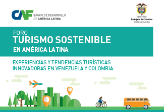 "Sustainable Tourism in Latin America" Forum 