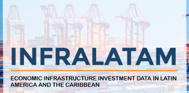 Database on Infrastructure Investments in Latin America and the Caribbean