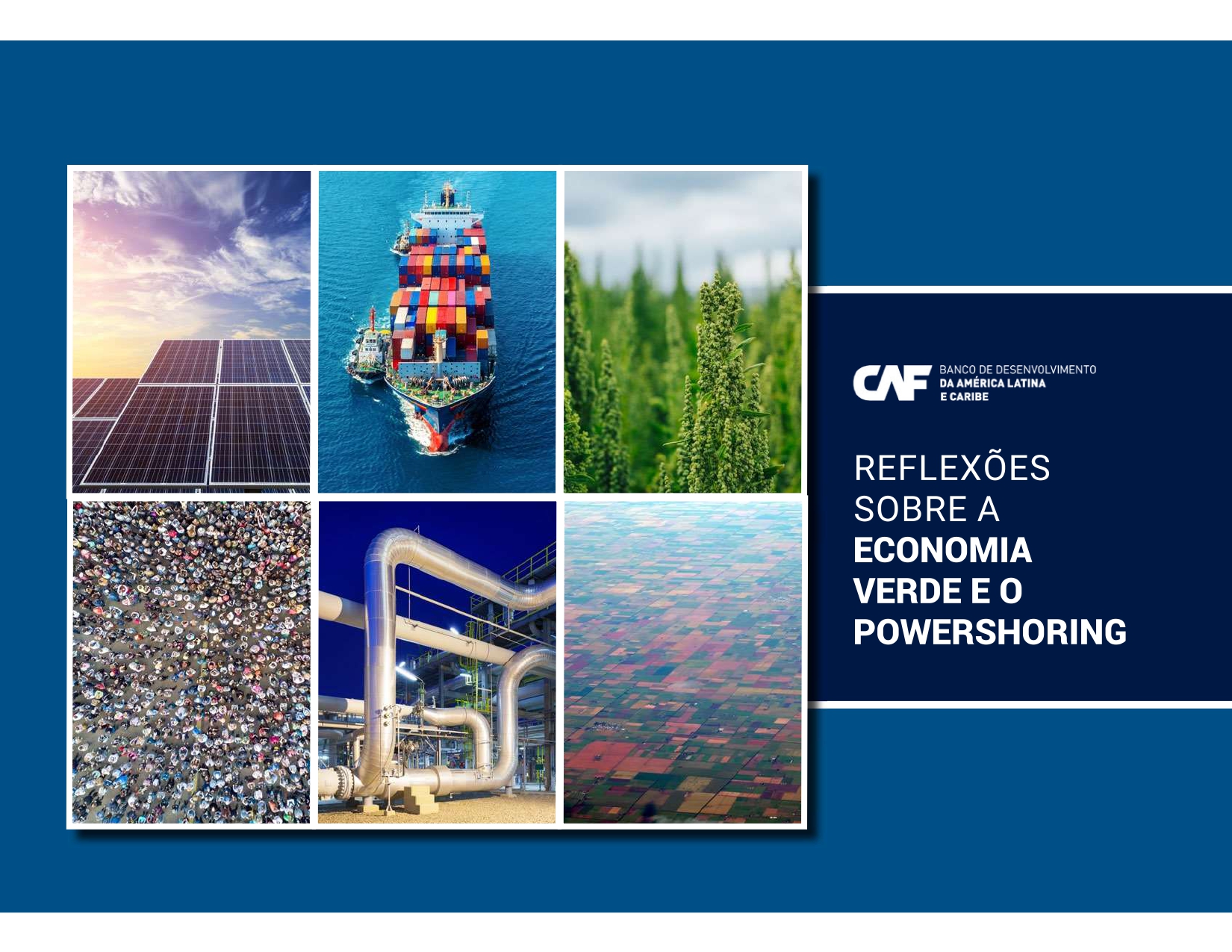Reflexões sobre a economia verde e o powershoring