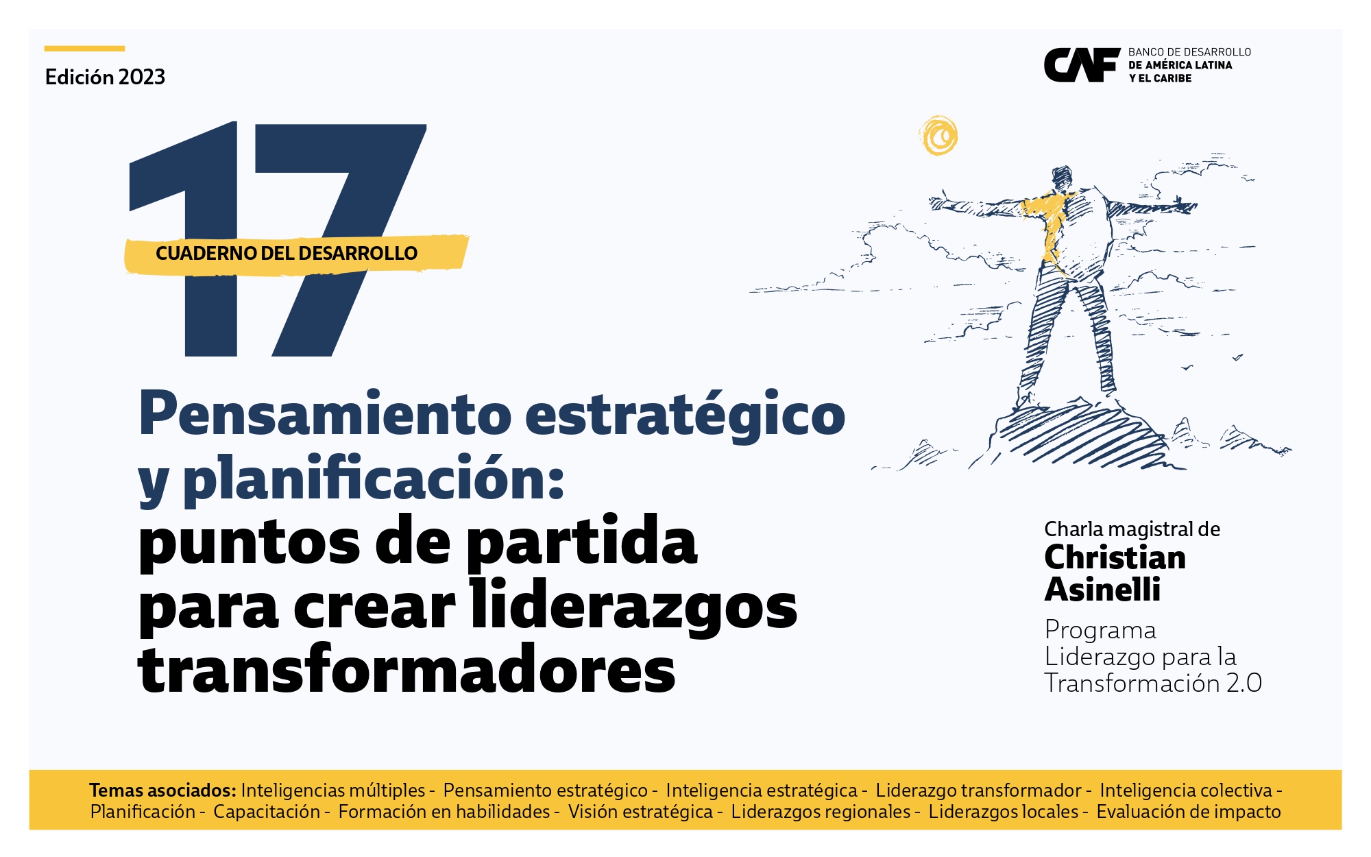 Pensamiento estratégico y planificación: puntos de partida para crear liderazgos transformadores
